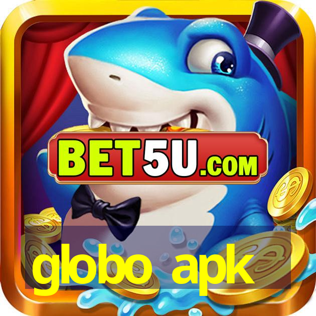 globo apk